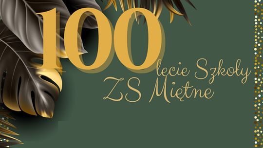 100 lat szkoły w Miętnem