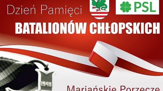 12 listopada - Dzień Pamięci Batalionów Chłopskich w Mariańskim Porzeczu