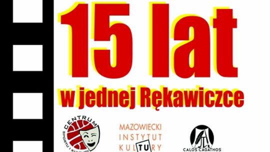 15 lat Teatru Rękawiczka 