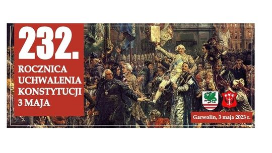 232. rocznica Uchwalenia Konstytucji Trzeciego Maja już jutro