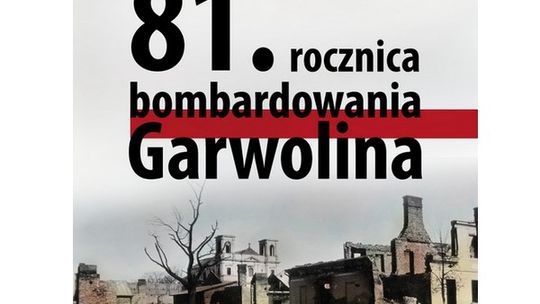 81. rocznica bombardowania Garwolina