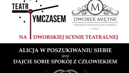 A Teatr Tymczasem po świętach w Miętnem