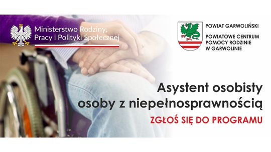 „Asystent osobisty osoby z niepełnosprawnością”. Zgłoś się do bezpłatnego programu