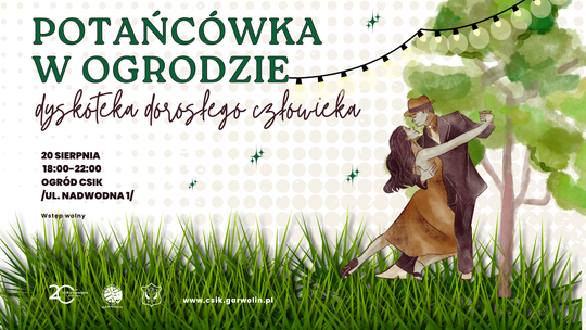 Balety w ogrodach CSiK