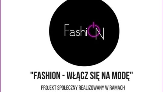 Chcą pokazać, że moda jest dla każdego