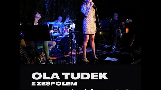 Ciąg dalszy nastąpi? Koncert Oli Tudek z zespołem