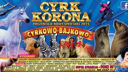 Cyrkowo-bajkowo w Koronie