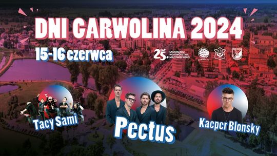 Dni Garwolina 2024! Czas wspólnej zabawy [program]