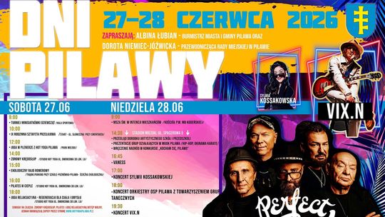 Dni Pilawy 2026 już wkrótce. Na scenie Perfect & Łukasz Drapała, Vix.N i Sylwia Kossakowska