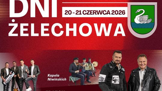 Dni Żelechowa już 20 i 21 czerwca