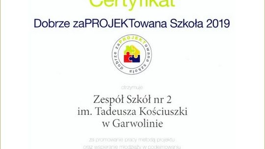 Dwójka dobrze zaPROJEKTowaną Szkołą 2019