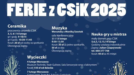 Ferie z CSiK - nuda wykluczona, kierunek określony