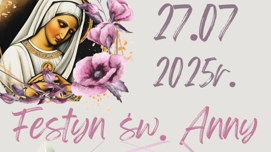 Festyn św. Anny już w niedzielę!