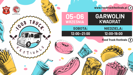 Food Truck Festival w Garwolinie – idealny pomysł na wrześniowy weekend