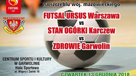 Futsal: Pucharowe emocje w Garwolinie