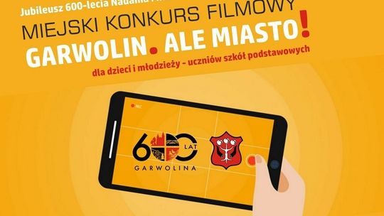 Garwolin. Ale miasto! Konkurs filmowy