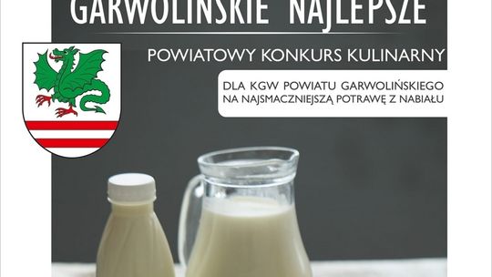 „Garwolińskie najlepsze” – konkurs kulinarny dla KGW