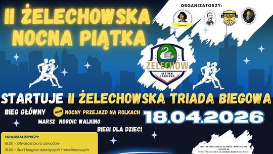 II Żelechowska Nocna Piątka już w kwietniu. Ruszają zapisy