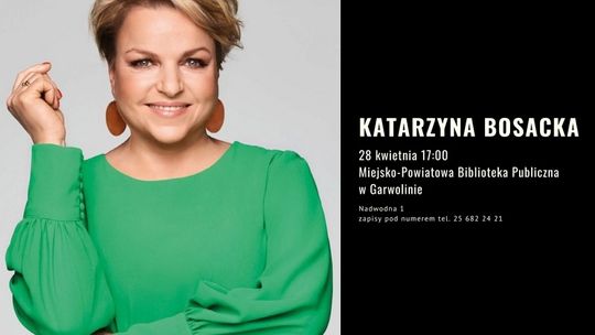 Katarzyna Bosacka w Garwolinie