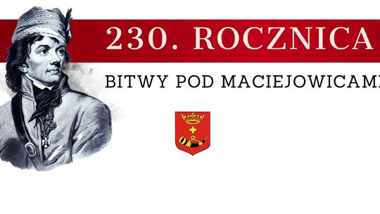 Ku pamięci Kościuszki! Uroczystości w Maciejowicach