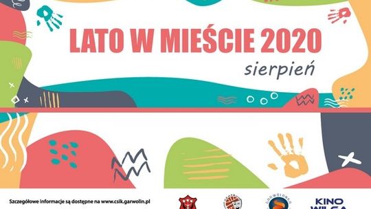 Lato w mieście ? sierpień z CSiK