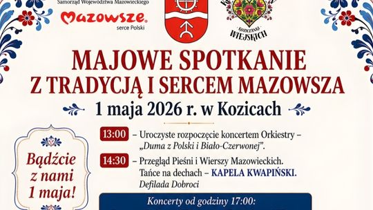 Majowe Spotkanie z Tradycją i Sercem Mazowsza w Kozicach. Razem dla Izabelki!