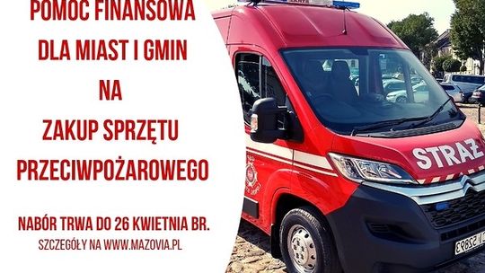 Mazowsze wspiera strażaków