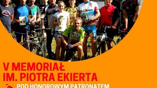 Memoriał im. Piotra Ekierta po raz piąty