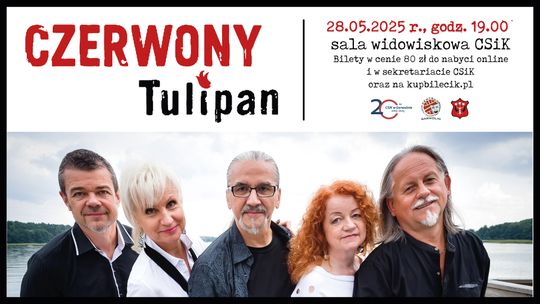 Między złudzeniami a marzeniami. Koncert Czerwonego Tulipana