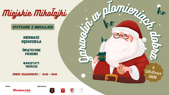 Miejskie Mikołajki - „Garwolin w płomieniach dobra” Miejskie Mikołajki - „Garwolin w płomieniach dobra”