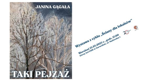 Moc pejzażu. Już dziś wernisaż wystawy Janiny Gągały