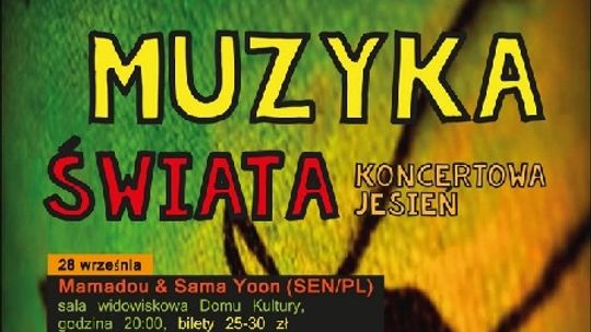 Muzyka świata ? rozpoczyna się Koncertowa jesień