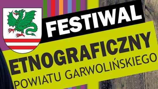 Muzyka, tradycja i koncert zespołu Milano. W niedzielę V Festiwal Etnograficzny Powiatu Garwolińskiego