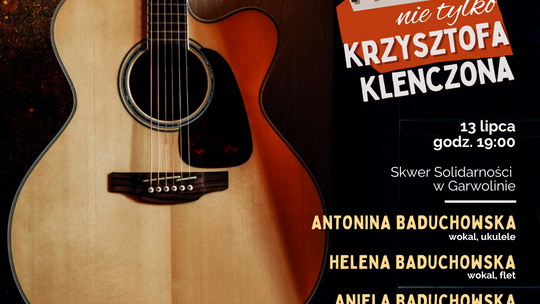 Nie tylko Klenczon - wspólne muzykowanie pod chmurką