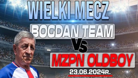 Ostatni mecz Bogdana Głąbickiego! Przyjdź w niedzielę na Sportową