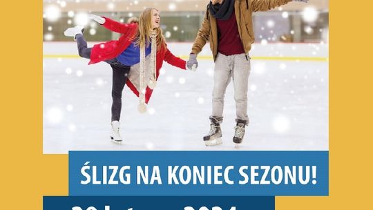 Ostatnia szansa na ślizg w tym sezonie