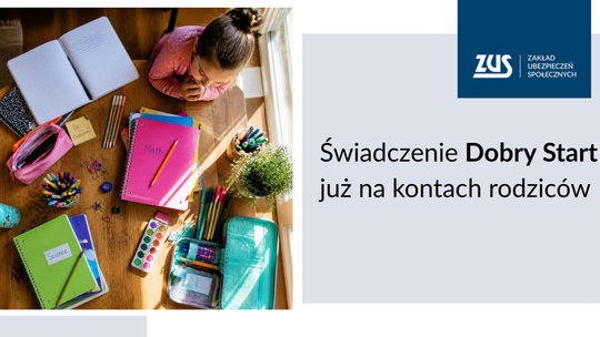 Pieniądze z programu Dobry Start już na kontach mieszkańców powiatu