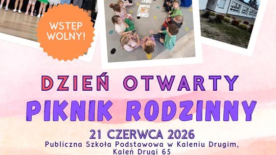 Piknik Rodzinny i Dzień Otwarty Szkoły – zapraszamy mieszkańców do wspólnego świętowania