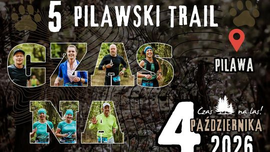 Pilawski Trail już w niedzielę. Zapisy online tylko do dziś