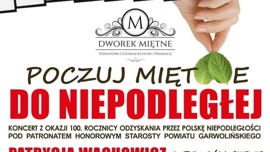 Poczuj Miętne do Niepodległej