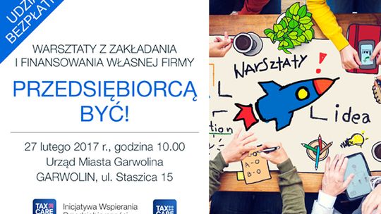 Przedsiębiorcą być! W Garwolinie o własnym biznesie