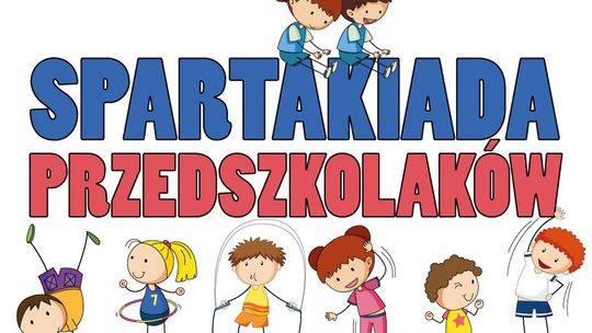 Przedszkolaki na start! Spartakiada 2019 już w piątek!