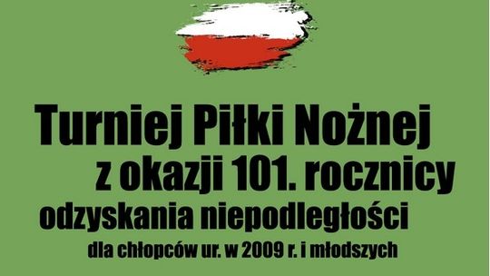 Puchar Niepodległości - kibicuj młodym piłkarzom!