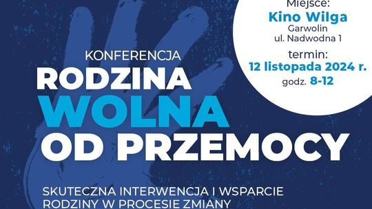 "Rodzina wolna od przemocy" – spotkanie specjalistów  w Garwolinie już 12 listopada!