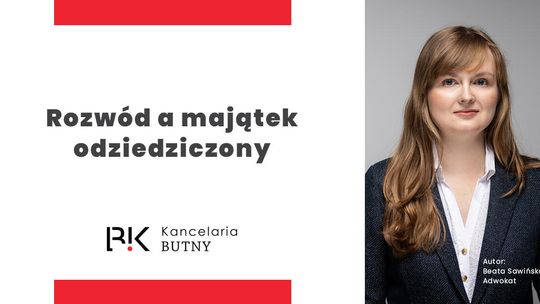 Rozwód a majątek odziedziczony – czy podlega podziałowi?