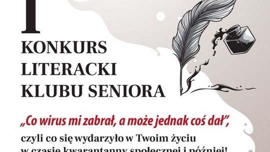 Seniorze, pióro w dłoń! I Konkurs Literacki Klubu Seniora