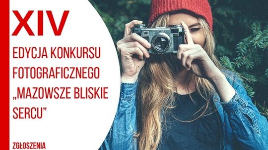 Serdeczne Mazowsze - konkurs foto z nagrodami