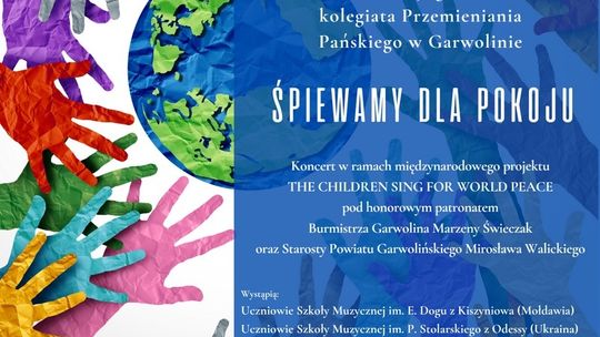 Śpiewamy dla Pokoju – międzynarodowy koncert w Garwolinie