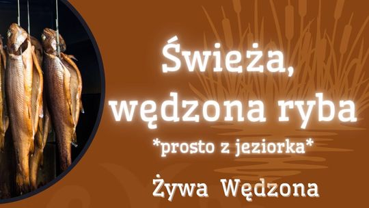 Świeże ryby wędzone i żywe – wyjątkowy smak i jakość