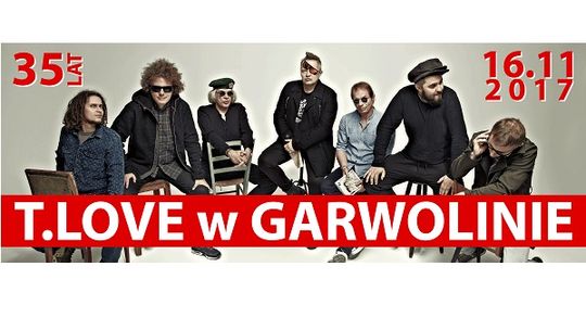 T.LOVE zagra w Garwolinie! 35 lat zespołu